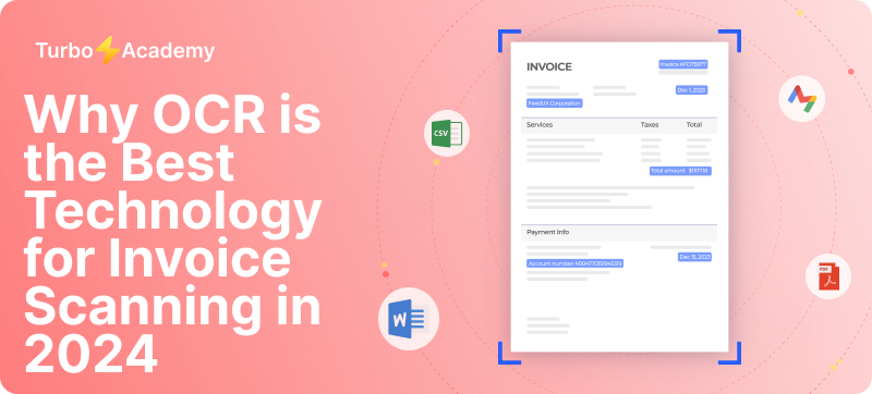 Why OCR is the Best Technology for Invoice Scanning in 2024?