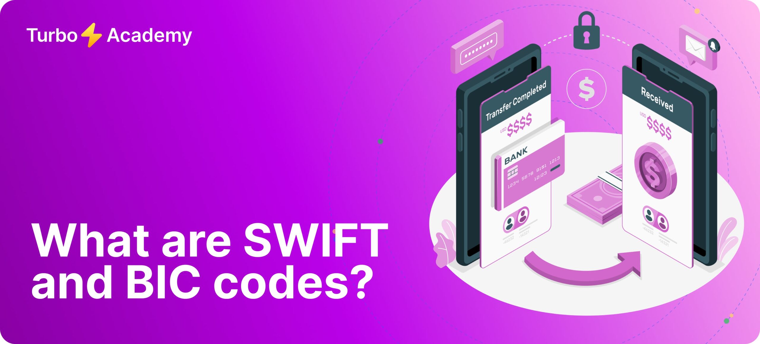 What is a BIC/SWIFT Code and Why Do You Need It?