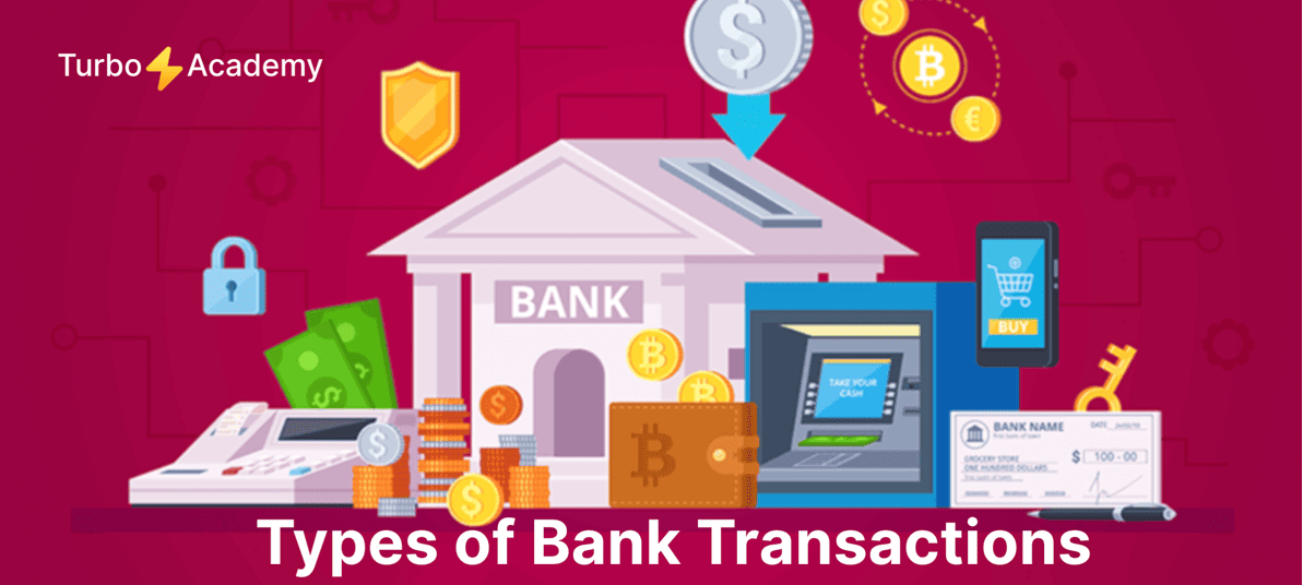 What is a bank transaction? Step-by-step process explained