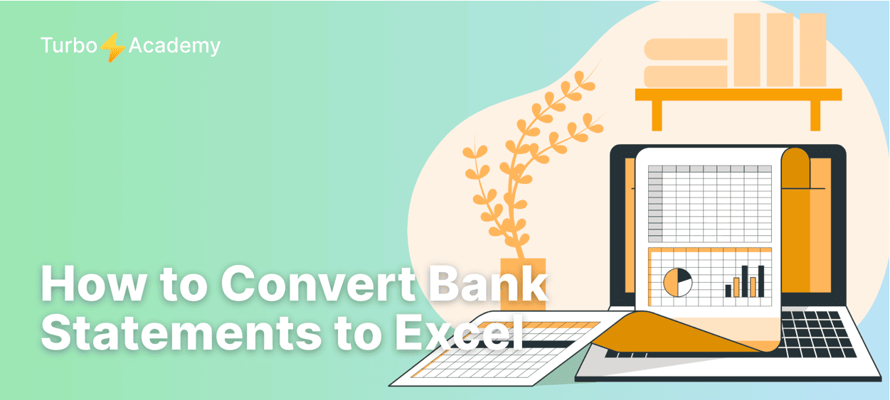 How to Convert Bank Statements to Excel (Step-by-Step Guide)